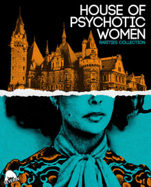 Front cover of House Of Psychotic Women: Rarities Collection [Blu-ray]