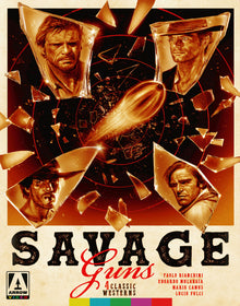 Front cover of Savage Guns: Four Classic Westerns Volume 3 [Blu-ray]