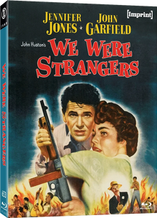 Front cover of We Were Strangers (1949) Limited Edition [Blu-ray]