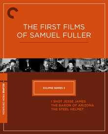 Front cover of Eclipse Series 5: The First Films of Samuel Fuller [Blu-ray]