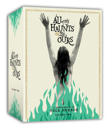 Box art of All The Haunts Be Ours: A Compendium Of Folk Horror Volume Two [Blu-ray]