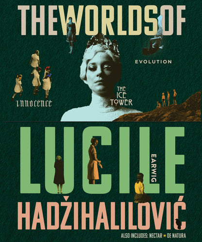 Front cover of The Worlds Of Lucile Hadzihalilovic [Blu-ray Set]