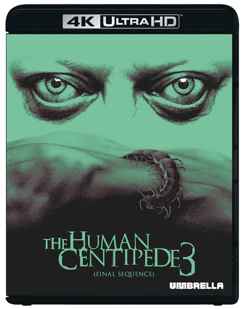 Front case of The Human Centipede 3 of The Human Centipede: Complete Trilogy [4K Ultra HD + Blu-ray]