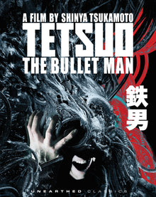 Front cover of Tetsuo: The Bullet Man [Blu-ray]