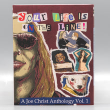 Front cover of Your Life is on the Line!: A Joe Christ Anthology